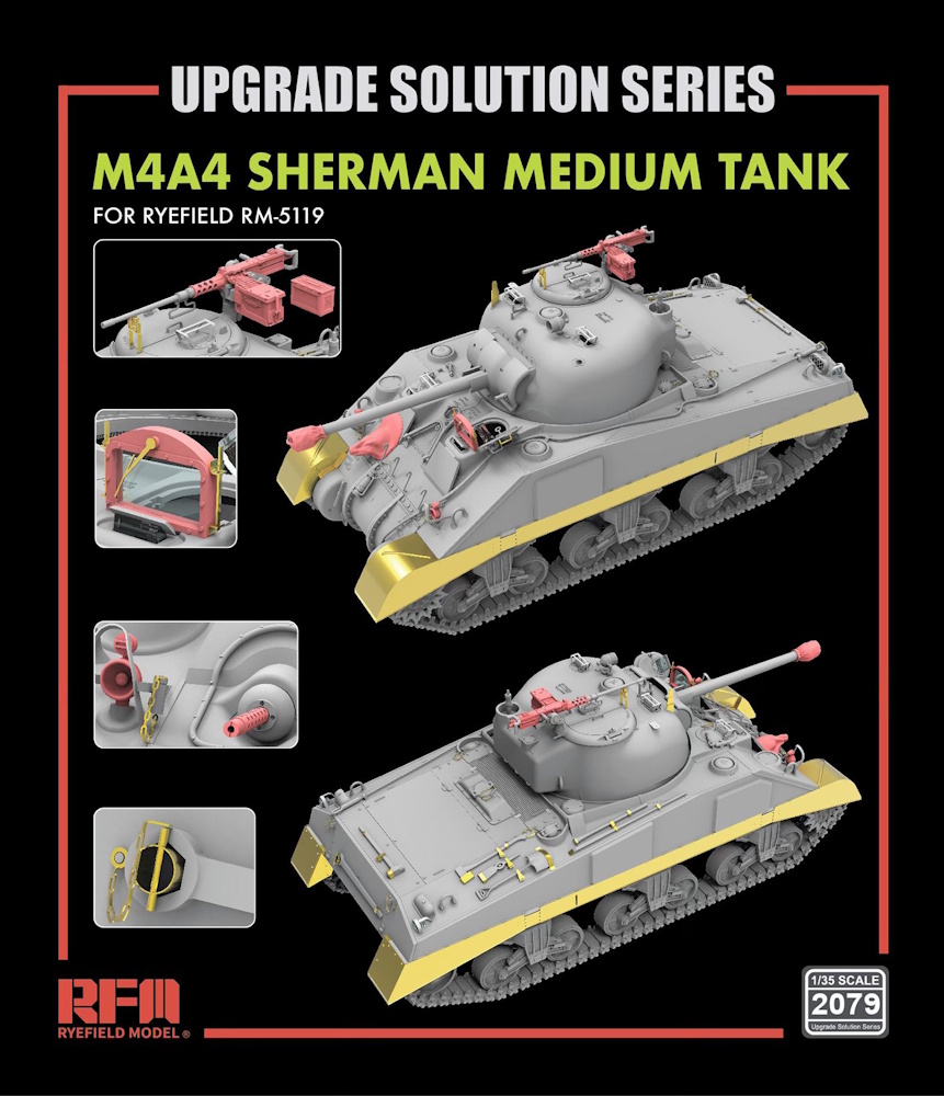 M4A4 Sherman Medium Tank - Upgrade Solution M4A4 Sherman Medium Tank - Upgrade Solution