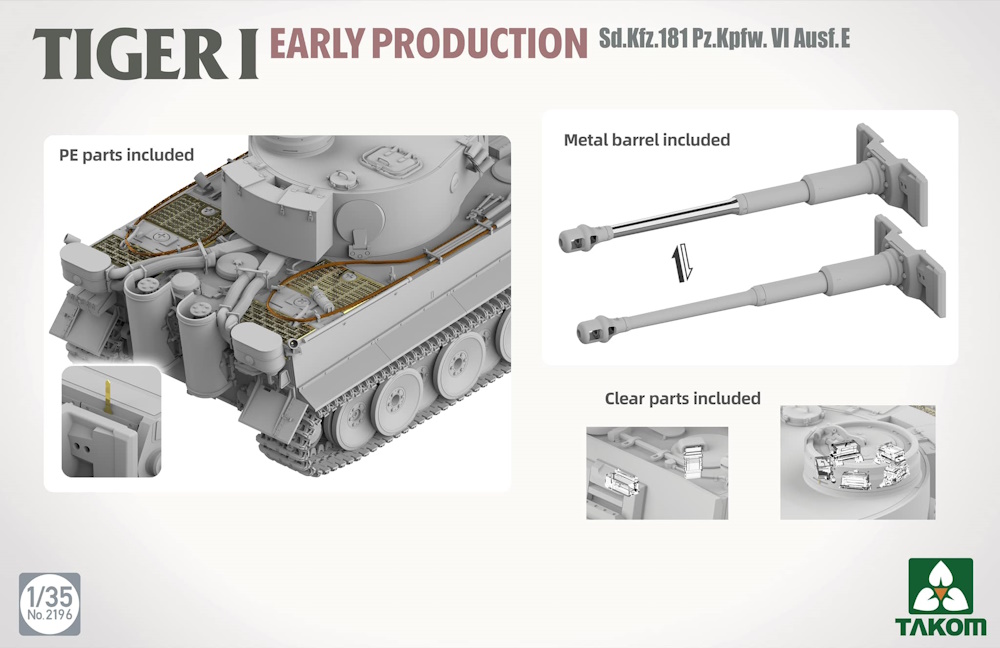 TIGER I Early Prod. -  Pz.Kpfw.VI Ausf. E