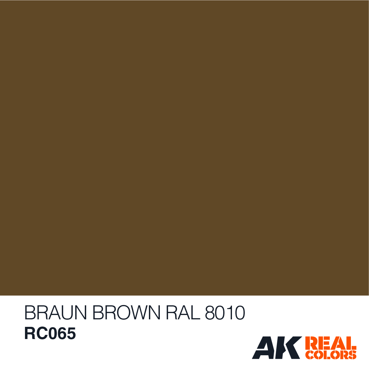 Braun – Brown RAL 8010 Braun – Brown RAL 8010
